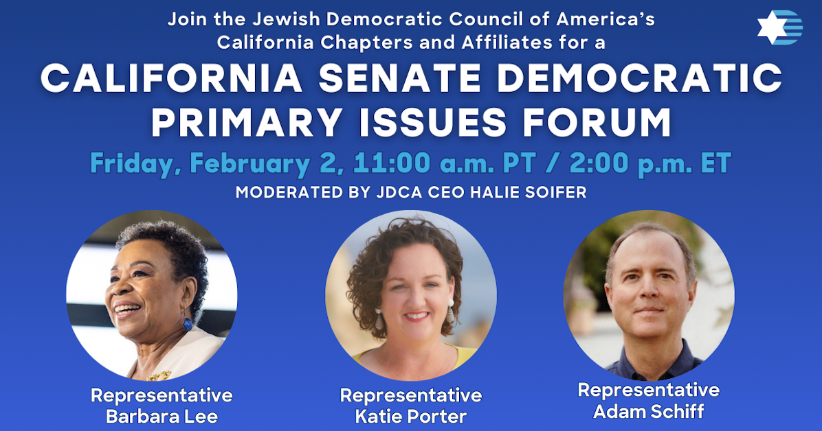 CA Senate Democratic Primary Issues Forum · Jewish Democratic Council